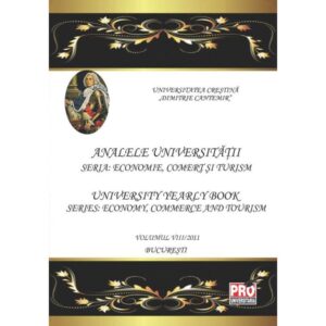 Analele Universitatii. Seria: Economie, comert si turism