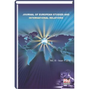 Journal of European Studies and International Relations – Vol III – Issue 1/2012