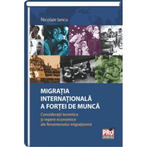 Migratia internationala a fortei de munca
