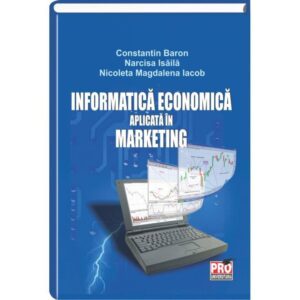Informatica economica aplicata in marketing
