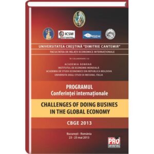 Programul conferintei internationale - Challenges of doing business in the global economy