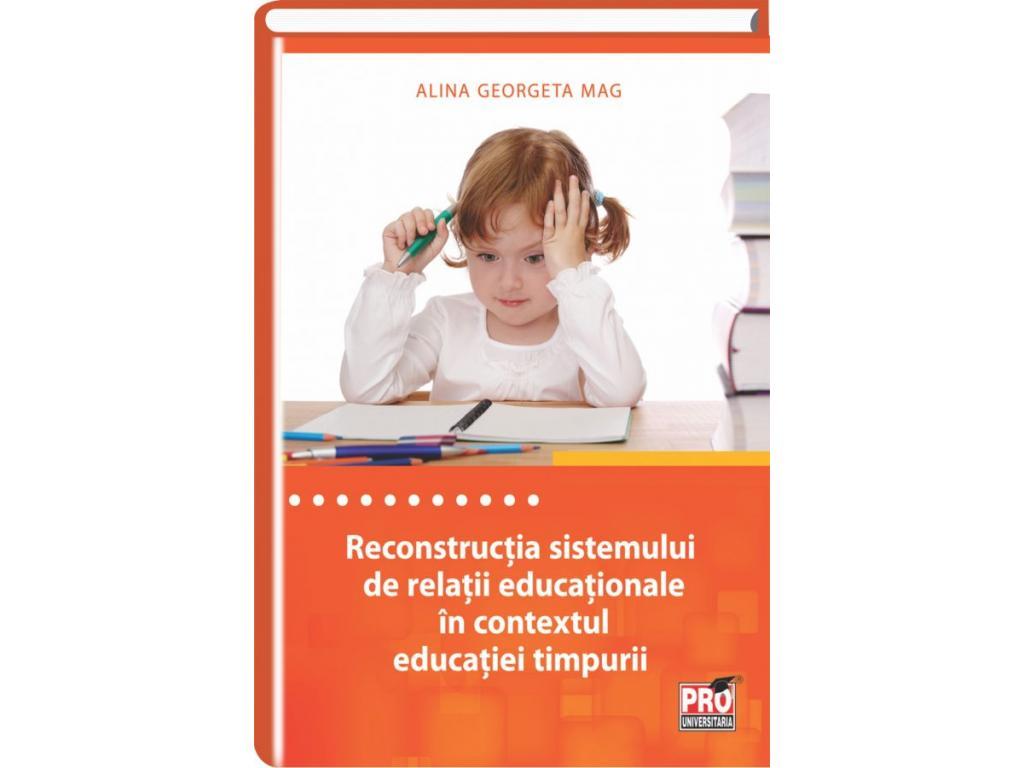Reconstructia sistemului de relatii educationale in contextul educatiei timpurii