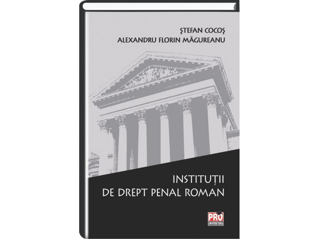 Institutii de drept penal roman