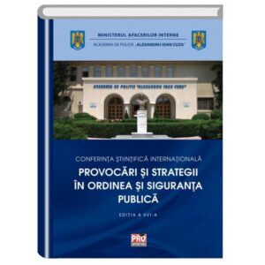 Provocari si strategii in ordinea si siguranta publica