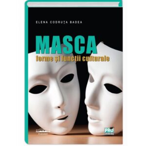 Masca - Forme si functii culturale