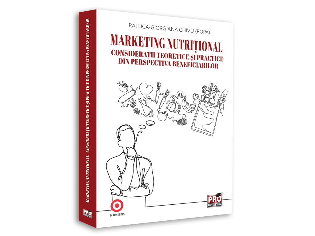 Marketing nutritional - Considerații teoretice si practice din perspectiva beneficiarilor