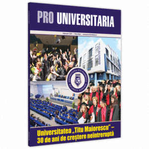 Revista Pro Universitaria. Universitatea „Titu Maiorescu” 30 de ani de crestere neintrerupta