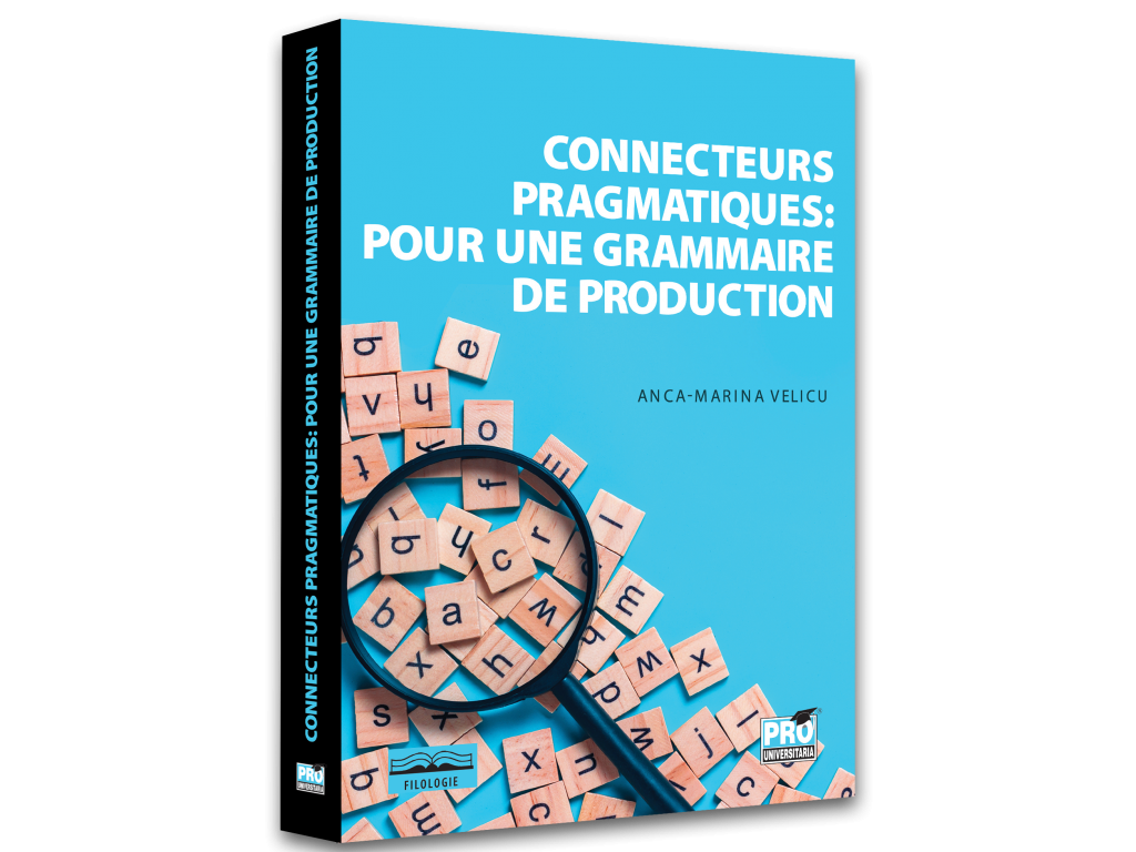 Connecteurs pragmatiques: pour une grammaire de production