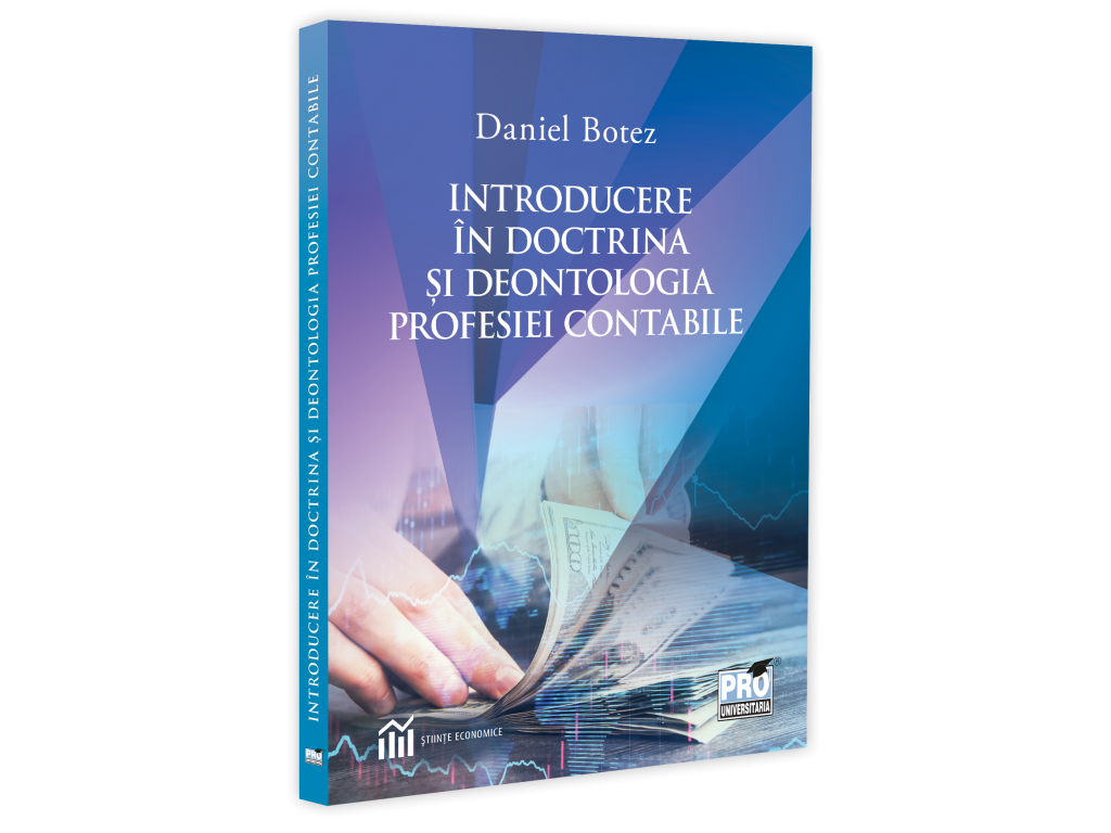 Introducere in doctrina si deontologia profesiei contabile