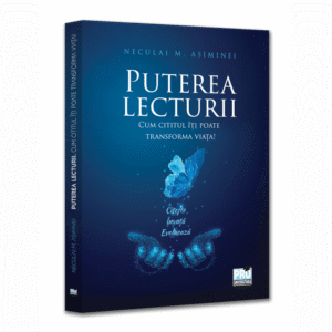 Puterea lecturii. Cum cititul iti poate transforma viata!