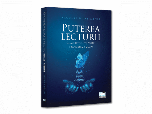 Puterea lecturii. Cum cititul iti poate transforma viata!