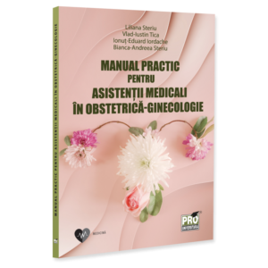 Manual practic pentru asistentii medicali in obstetrica-ginecologie