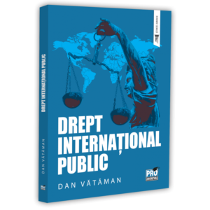 Drept international public. Curs universitar